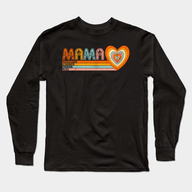 Retro Mama, Mothers Day, New Mom, Mommy, Best Mama Long Sleeve T-Shirt by CrosbyD